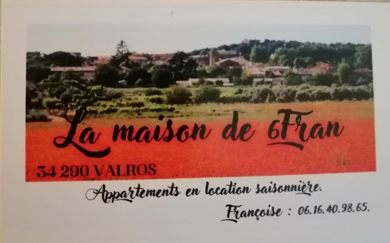 La Maison De 6Fran Appartement 1 Calme Et Spacieux Ambiance Familiale Valros Buitenkant foto